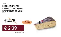 Prezzemolo e Vitale Le selezioni P&V Emmentaler Grotta offerta