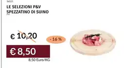 Prezzemolo e Vitale Spezzatino di suino offerta