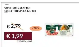 Prezzemolo e Vitale Granterre senfter cubetti di speck offerta