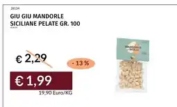 Prezzemolo e Vitale Giu Giu mandorle siciliane pelate offerta