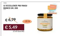 Prezzemolo e Vitale Le eccellenze P&V Ragu Bianco offerta