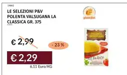 Prezzemolo e Vitale Le selezioni P&V polenta valsugana la classica offerta