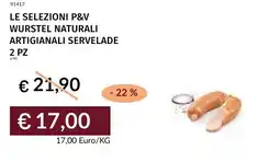 Prezzemolo e Vitale Le selezioni P&V wurstel naturali artigianali servelade offerta
