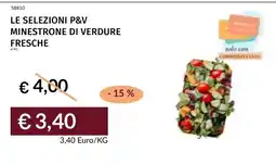 Prezzemolo e Vitale Le selezioni P&V minestrone di verdure fresche offerta