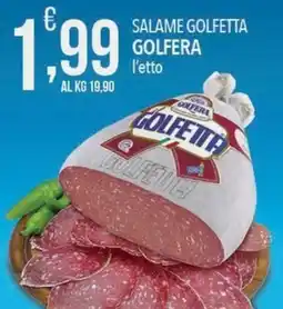 Iper Nonna Isa Salame Golfetta offerta