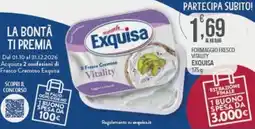Iper Nonna Isa Formaggio fresco Vitality Exquisa offerta