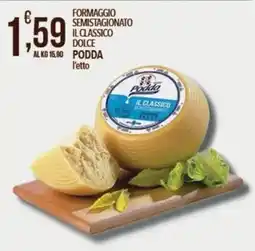 Iper Nonna Isa Formaggio semistagionato il classico dolce podda offerta