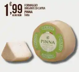 Iper Nonna Isa Formaggio brigante di capra pinna offerta