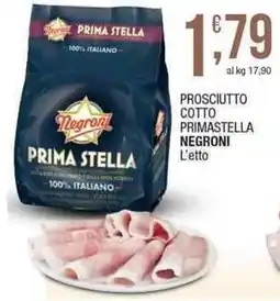 Sidis mini Prosciutto cotto Prima Stella Negroni offerta