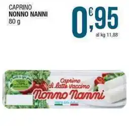 Sidis mini Caprino di latte vaccino Nonno Nanni offerta