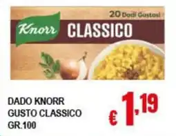 Risparmio Supermercati Dado Knorr Gusto Classico offerta