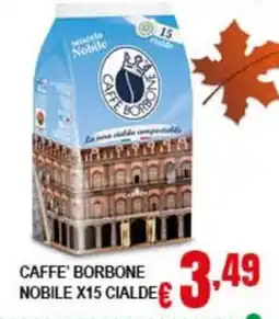 Risparmio Supermercati Caffè Borbone Nobile offerta