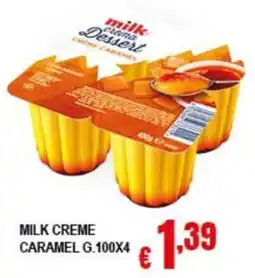 Risparmio Supermercati Milk Creme Dessert Caramel offerta