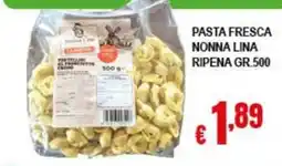 Risparmio Supermercati Pasta fresca nonna lina offerta