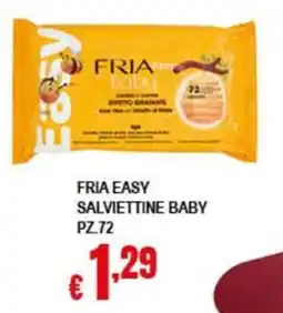 Risparmio Supermercati Fria easy salviettine baby offerta