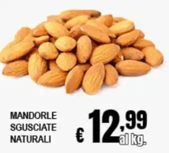 Mandorle sgusciate naturali
