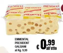Risparmio Supermercati Emmenthal President Galbani offerta