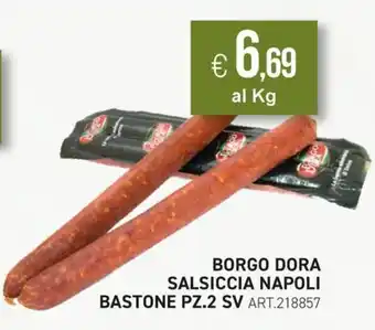 Borgo Dora Salsiccia Napoli Bastone