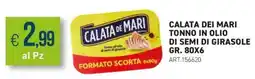 PGS Cash&Carry Calata de Mari tonno in olio di semi di girasole offerta