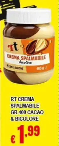 Risparmio Supermercati RT Crema Spalmabile Cacao & Bicolore offerta