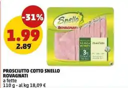 PENNY Prosciutto cotto Snello Rovagnati offerta