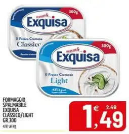 Ard Discount Formaggio spalmabile Exquisa Classico/Light offerta