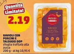 PENNY Rossi ravioli con porcini e taleggio dop offerta