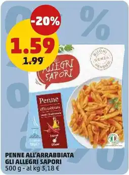 PENNY Penne all'arrabbiata Gli Allegri Sapori offerta