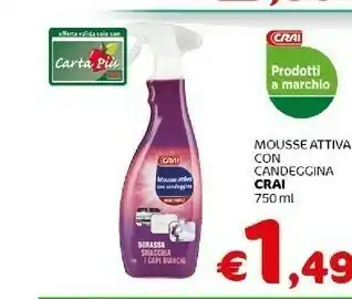 Crai Crai mousse attiva con candeggina offerta