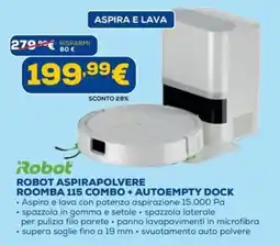 DIMOStore iRobot ROBOT ASPIRAPOLVERE ROOMBA 115 COMBO + AUTOEMPTY DOCK offerta