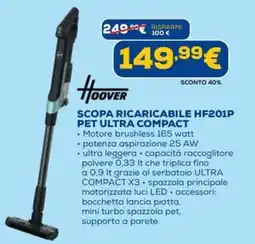 DIMOStore Scopa ricaricabile Hoover HF201P Pet Ultra Compact offerta