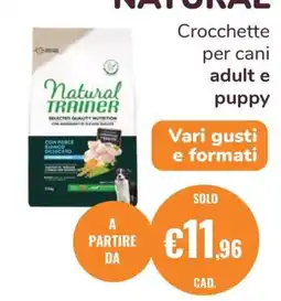 ZooPlanet Natural Trainer Crocchette per cani adult e puppy offerta