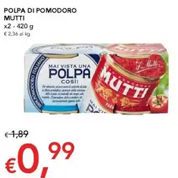 Migross Supermercati e Market Polpa di pomodoro Mutti offerta