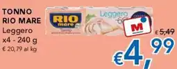 Migross Supermercati e Market Tonno Rio Mare Leggero offerta