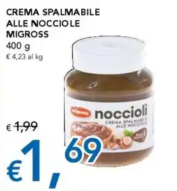 Migross Superstore Crema spalmabile alle nocciole Migross offerta