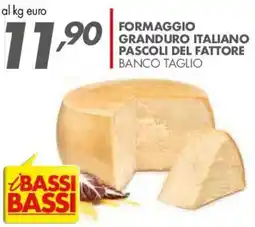 Italmark Formaggio granduro italiano Pascoli del fattore offerta