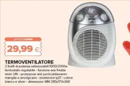 Oasi Termoveventilatore offerta
