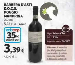Ipercoop Barbera d'Asti D.O.C.G Poggio Mandrina offerta