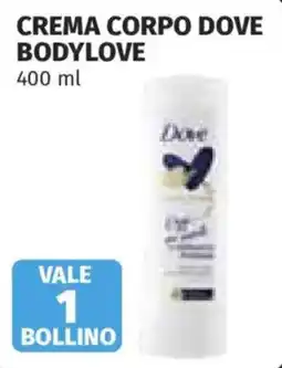 Ipercoop Crema corpo Dove Bodylove offerta