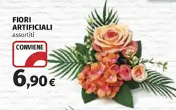 Ipercoop Fiori artificiali assortiti offerta