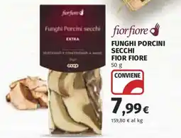 Ipercoop Funghi Porcini secchi Fior Fiore offerta