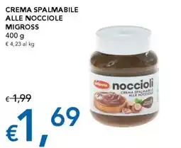 Migross Supermercati e Market Crema spalmabile alle nocciole Migross offerta