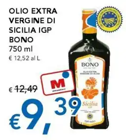 Migross Supermercati e Market Olio extra vergine di Sicilia IGP Bono offerta