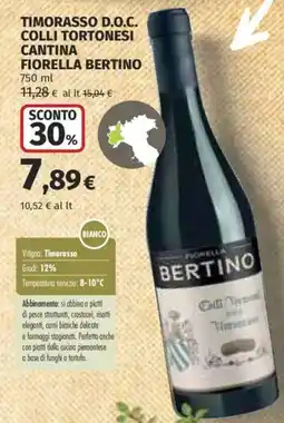 Ipercoop Timorasso D.O.C. Collì Tortonesi Cantina Fiorella Bertino offerta