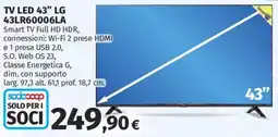 Ipercoop LG 43" LED TV offerta
