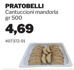 GrosMarket Pratobelli Cantuccioni mandorla offerta