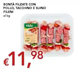 Migross Supermercati e Market Bontà filzate con pollo, tacchino e suino Fileni offerta