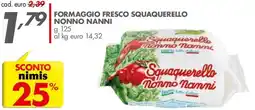 Italmark Formaggio fresco Squaquerello Nonno Nanni offerta