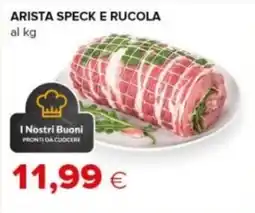 Oasi Arista speck e rucola offerta