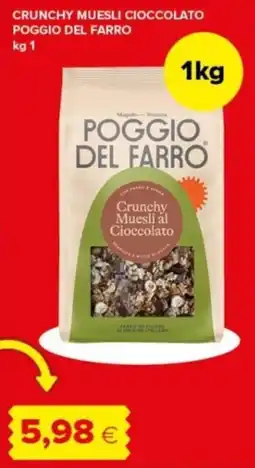 Oasi Poggio del Farro Crunchy Muesli al Cioccolato offerta